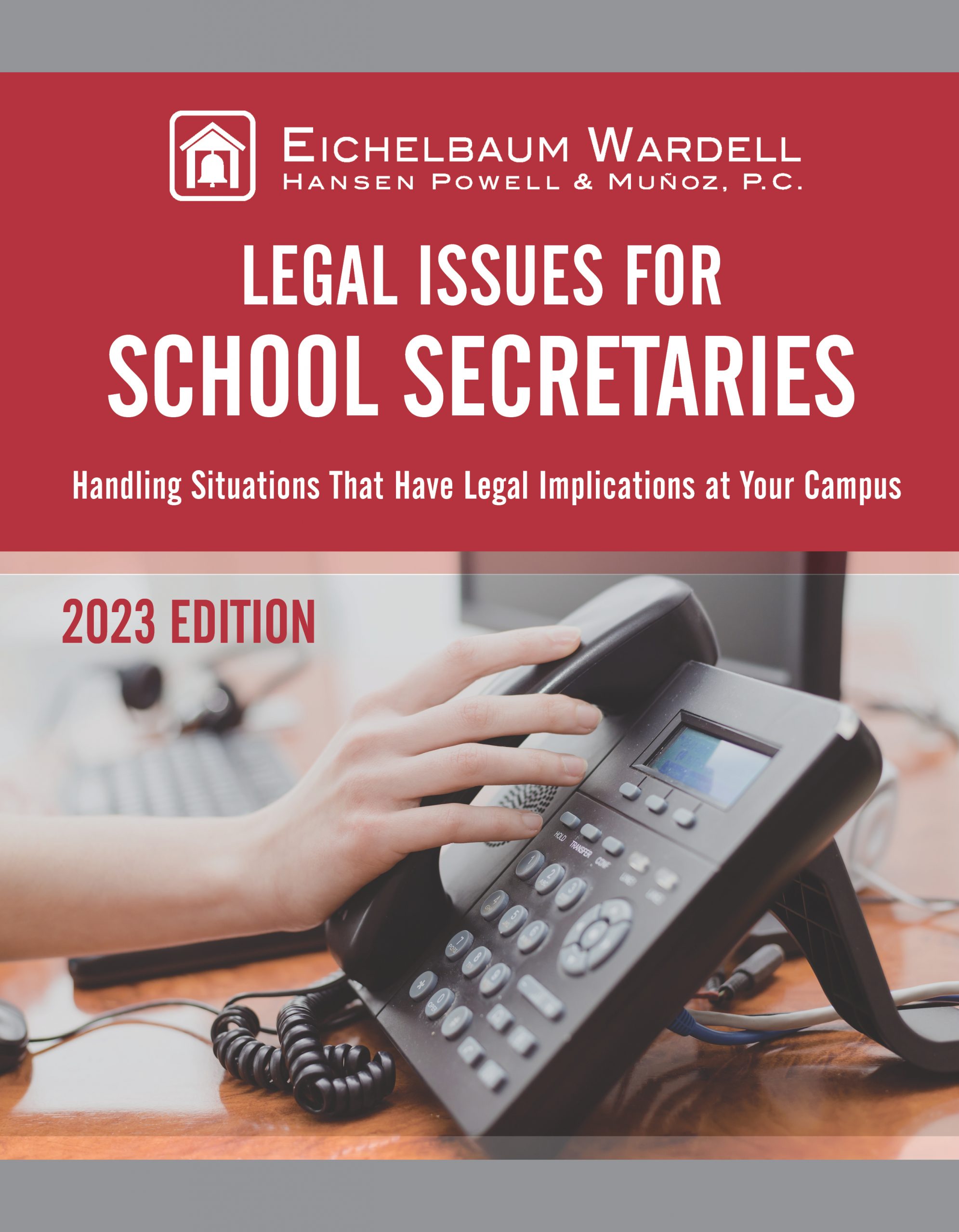 Legal Issues for School Secretaries Manual